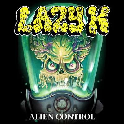 Lazy K Alien Control