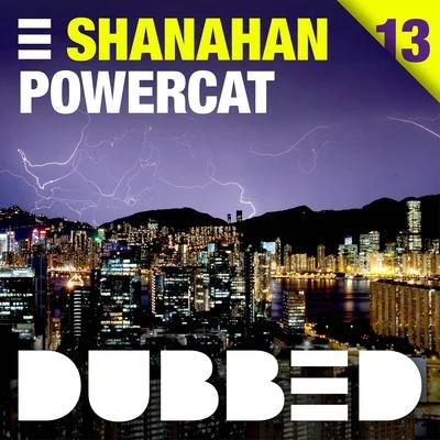 SHANAHAN Powercat