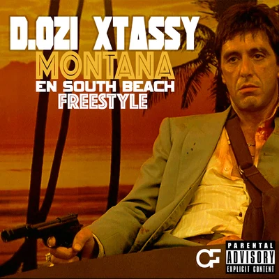 D.OZi/Xtassy Montana en South Beach