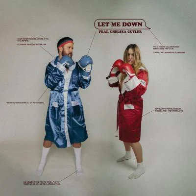 Quinn XCII/Chelsea Cutler Let Me Down