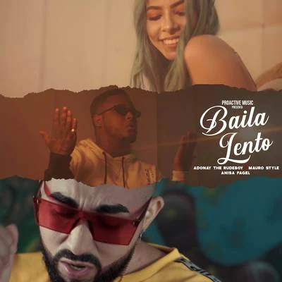 Adonay Baila Lento