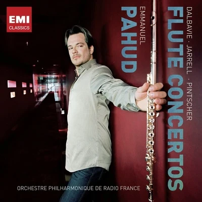 Emmanuel Pahud Dalbavie: Flute Concerto