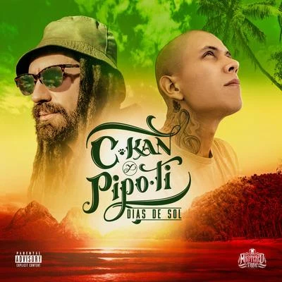 C-Kan/Pipo Ti Dias de Sol