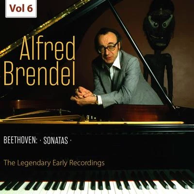 Alfred Brendel The Legendary Early Recordings: Alfred Brendel, Vol. 6