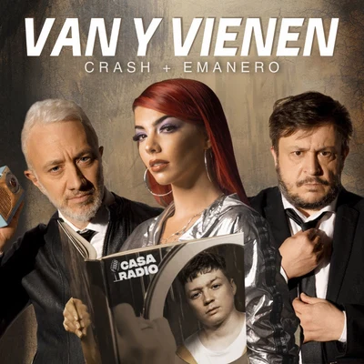 crash/Emanero Van y Vienen