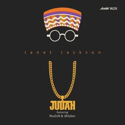 Judah Janet Jackson (feat. ReaZon & Jbvybez)