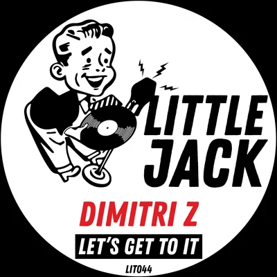 Dimitri Z Let's Get To It