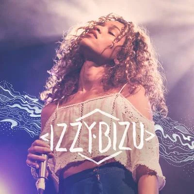 Izzy Bizu Mad Behaviour