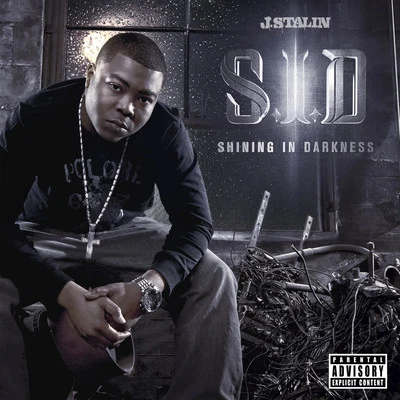 J Stalin S.I.D. Shining in Darkness (Deluxe Edition)