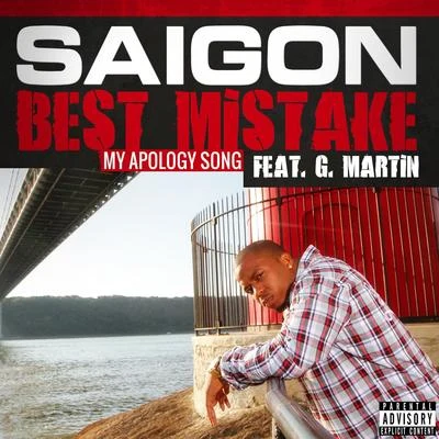 Saigon Best Mistake (feat. G. Martin)