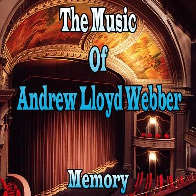 Andrew Lloyd Webber The Music of Andrew Lloyd Webber, Memory