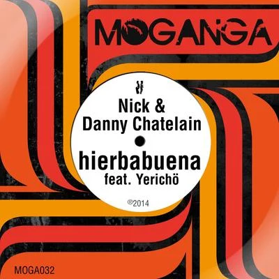 Nick &amp; Danny Chatelain Hierbabuena - EP