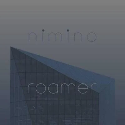 nimino Roamer