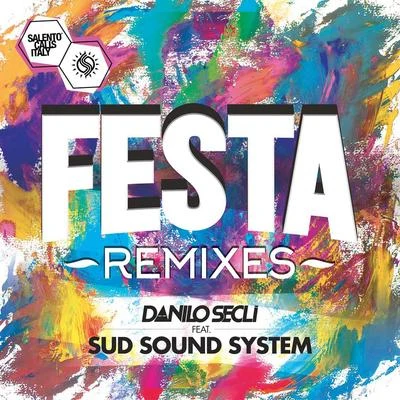 Danilo Seclì Festa (Remixes)