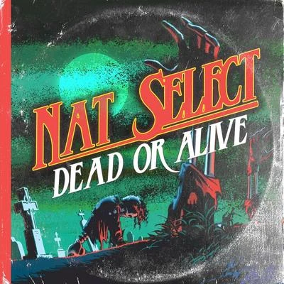 Reason the Citizen/Markmywords/Nat Select/Concept Dead or Alive