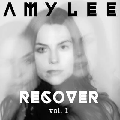 Amy Lee RECOVER Vol. 1