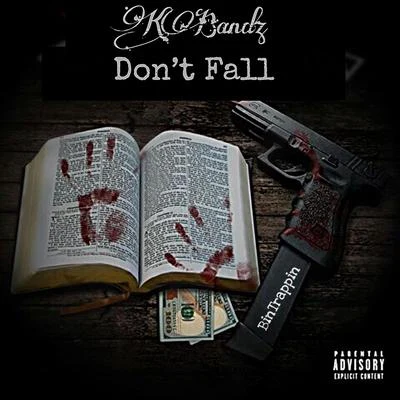 Kbandz Dont fall