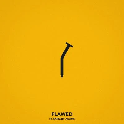 Chris Webby Flawed (feat. Skrizzly Adams)