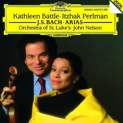 Itzhak Perlman/Kathleen Battle Bach: Arias for Soprano and Violin