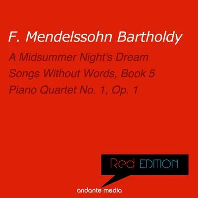 Vladimir Petroschoff/Philharmonic Festival Orchestra/Peter Schmalfuss Red Edition - Mendelssohn: A Midsummer Nights Dream & Piano Quartet No. 1, Op. 1