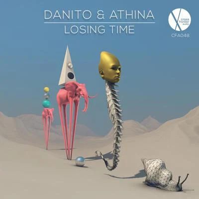 Danito & Athina Losing Time