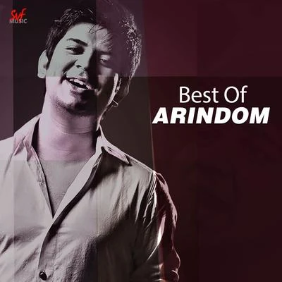 Arijit Singh/Arindom Best of Arindom