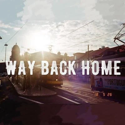 三畿道 【三畿道】Way Back Home