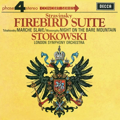 Léopold Stokowski Mussorgsky: Night on the Bare Mountain Stravinsky: The Firebird Suite