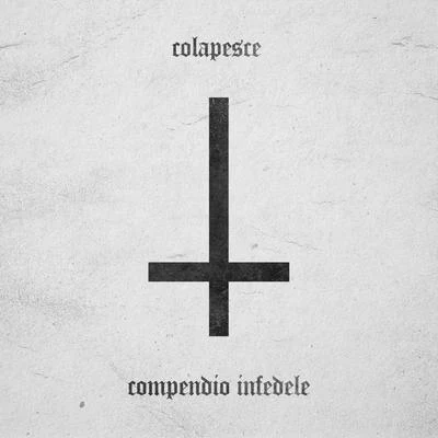 Colapesce Compendio infedele