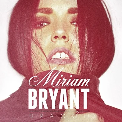 Miriam Bryant Dragon