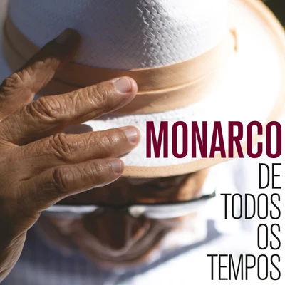 Monarco De Todos Os Tempos