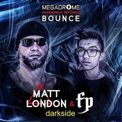 Matt London Darkside