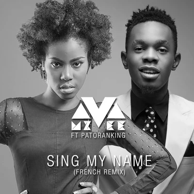 MzVee Sing My Name (French Remix)