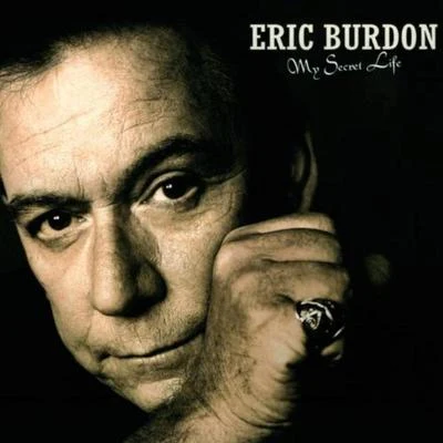 Eric Burdon My secret life