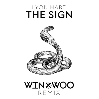 Win & Woo The Sign (Win & Woo Remix)