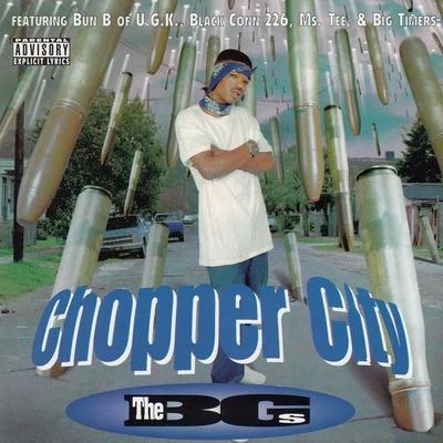 B.G. Chopper City