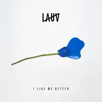 Lauv I Like Me Better