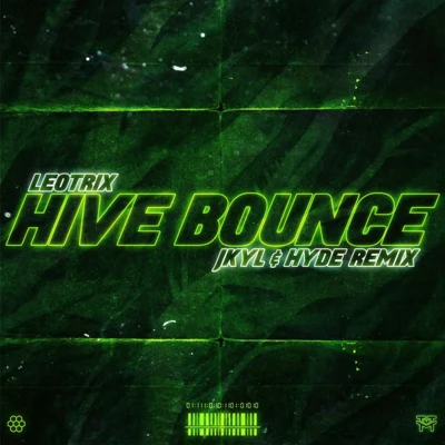 Jkyl &amp; Hyde Hive Bounce (Jkyl & Hyde Remix)