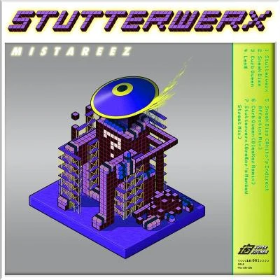 Mistareez Stutterwerx