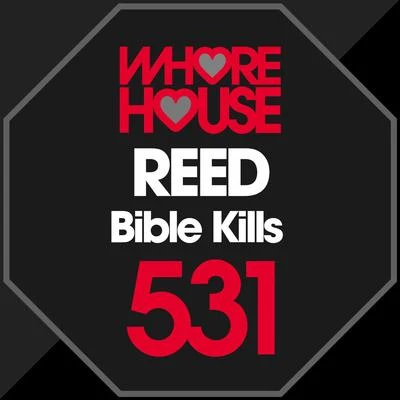 Reed Bible Kills