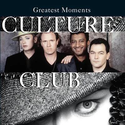 Culture Club Greatest Moments