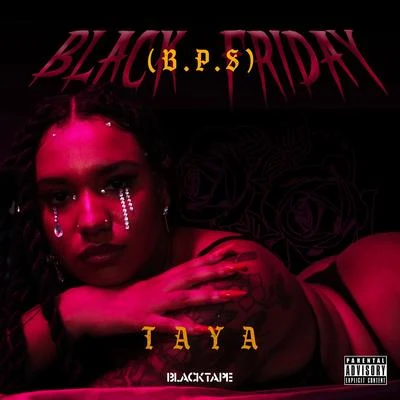 TAYA Black Friday (B.P.S)