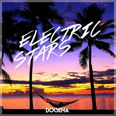 Dogena/Nathan Brumley Electric Stars (feat.Nathan Brumley)