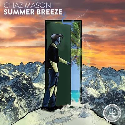 Chaz Mason Summer Breeze