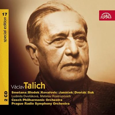 Czech Philharmonic/Václav Talich/Ludmila Dvořáková/Czech Radio Symphony Orchestra/Mstislav Rostropovich Talich Special Edition 17. Dvořák, Janáček, Smetana, Suk, Kovařovic, Blodek, Smetana