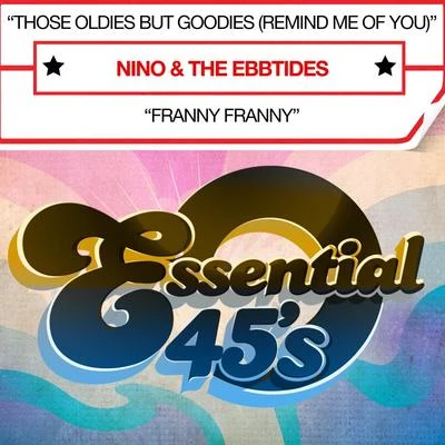 nino Those Oldies But Goodies (Remind Me Of You) (Digital 45) - Single