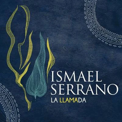 Ismael Serrano La Llamada