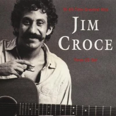 Jim Croce 36 All-Time Greatest Hits