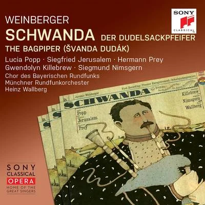 Heinz Wallberg Weinberger: Schwanda the Bagpiper