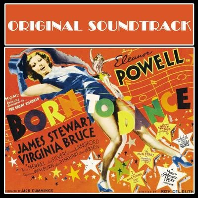 Buddy Ebsen/Virginia Bruce/Eleanor Powell Born To Dance (Original Soundtrack Recording)